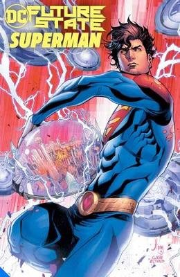 Future State: Superman Opracowanie zbiorowe