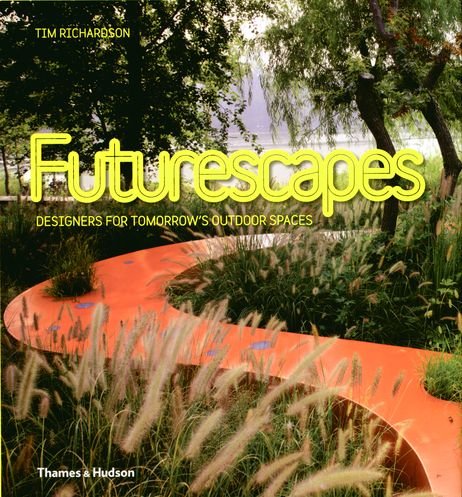 Futurescapes Richardson Tim