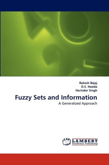 Fuzzy Sets and Information Bajaj Rakesh