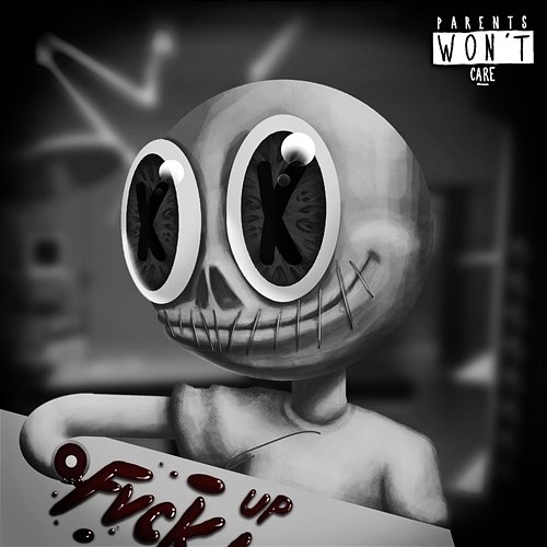 FVCKED UP Kill Dyll