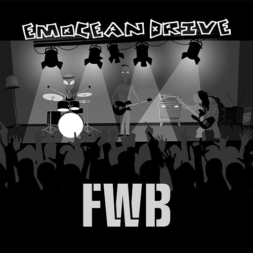 FWB emocean drive