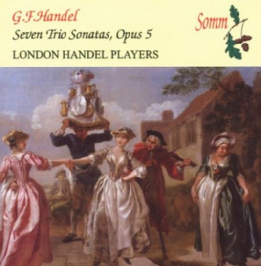 G.F. Handel: Seven Trio Sonatas, Op. 5 Somm