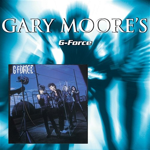 G-Force Gary Moore