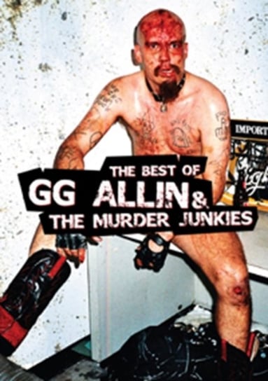 G.G. Allin: The Best of G.G. Allin and the Murder Junkies (brak polskiej wersji językowej) Music Video Distribution