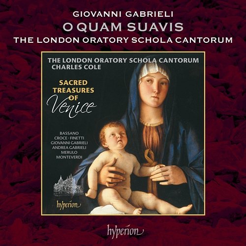 G. Gabrieli: O quam suavis a 7, C. 10 London Oratory Schola Cantorum, Charles Cole