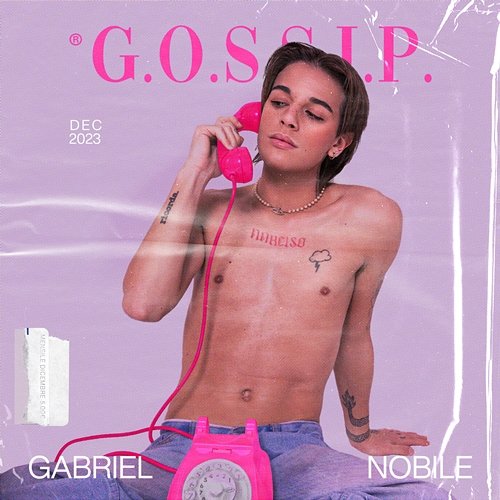 G.O.S.S.I.P. Gabriel Nobile