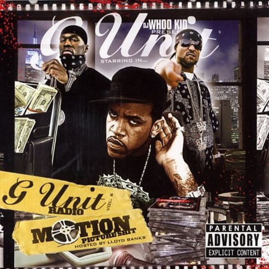 G-Unit Radio Part 6: Motion Picture Shit G-Unit, 2 Pac, Eminem, 50 Cent, DJ Whoo Kid, Snoop Dogg, Lloyd Banks, Young Buck
