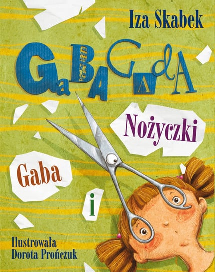 Gaba i nożyczki Skabek Iza