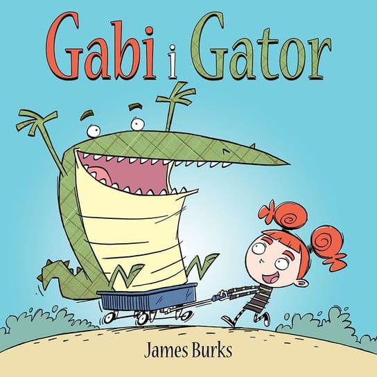 Gabi i Gator Burks James