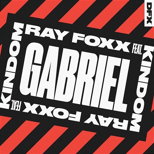 Gabriel Ray Foxx feat. KINdom