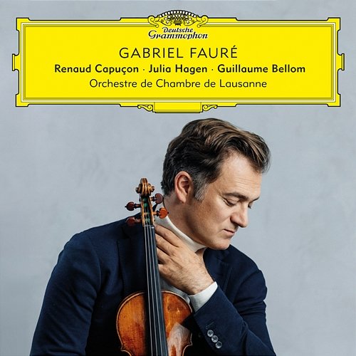 Gabriel Fauré Renaud Capuçon, Orchestre de Chambre de Lausanne