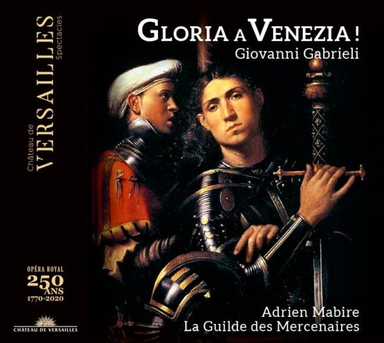 Gabrieli Gloria a Venezia La Guilde des Mercenaires
