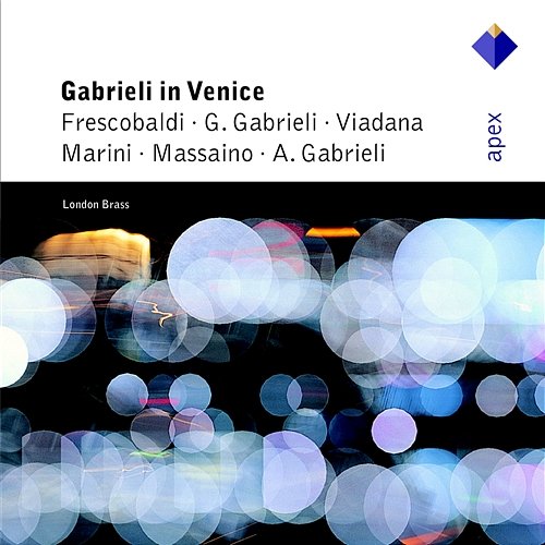 Gabrieli in Venice London Brass