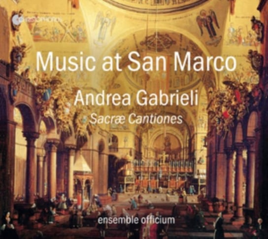 Gabrieli: Music At San Marco Ensemble Officium