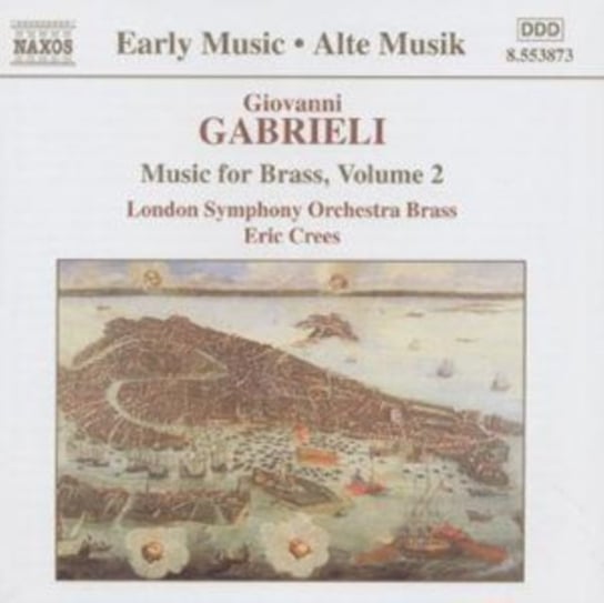 Gabrieli: Music For Brass. Volume 2 London Symphony Orchestra