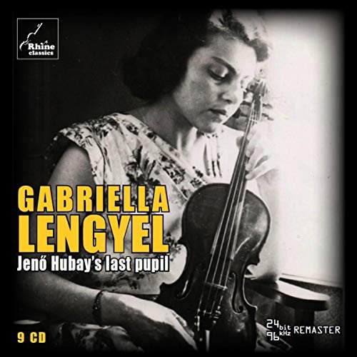 Gabriella Lengyel - Jeno Hubays Last Pupil Various Artists