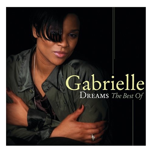 Gabrielle - Dreams The Best Of Gabrielle