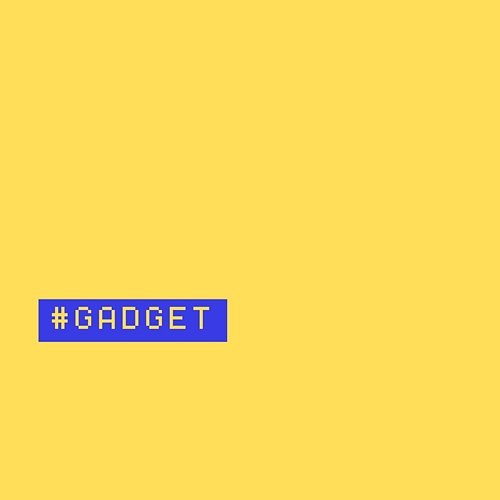 Gadget Jay, Eleven