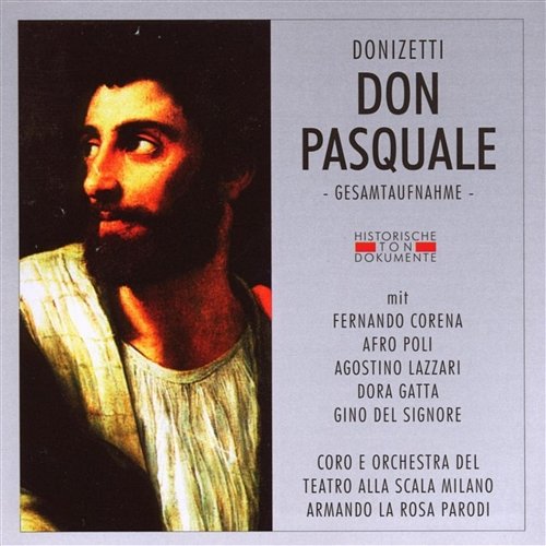 Gaetano Donizetti: Don Pasquale Coro E Orchestra Del Teatro Alla Scala Di Milano