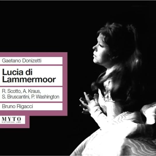 Gaetano Donizetti: Lucia Di Lammermoor Rigacci Bruno