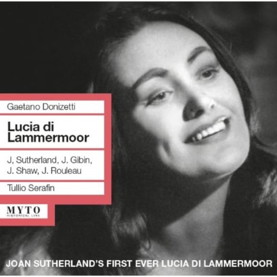 Gaetano Donizetti: Lucia Di Lammermoor Serafin Tullio