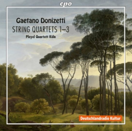 Gaetano Donizetti: String Quartets 1-3 cpo
