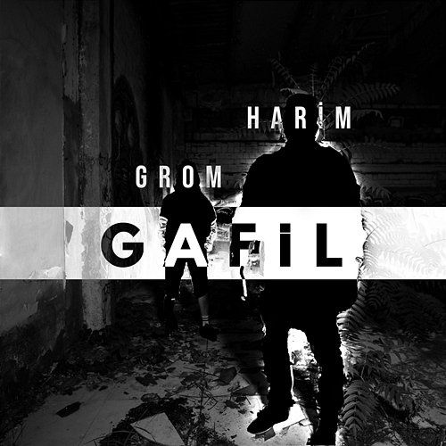 Gafil Grom, Harim