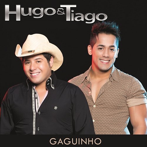 Gaguinho Hugo & Tiago