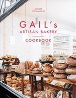 Gail's Artisan Bakery Cookbook Levy Roy, Mejia Gail