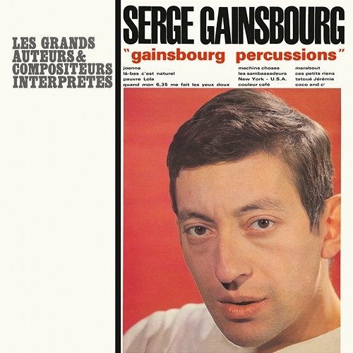 Gainsbourg percussions Serge Gainsbourg