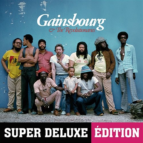 Gainsbourg & The Revolutionaries Serge Gainsbourg