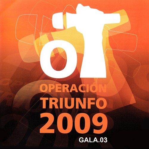 Gala 3 Operación Triunfo 2009