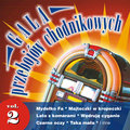 Gala Przebojów Chodnikowych Vol.2 Various Artists