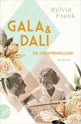 Gala und Dalí - Die Unzertrennlichen Aufbau Taschenbuch Verlag