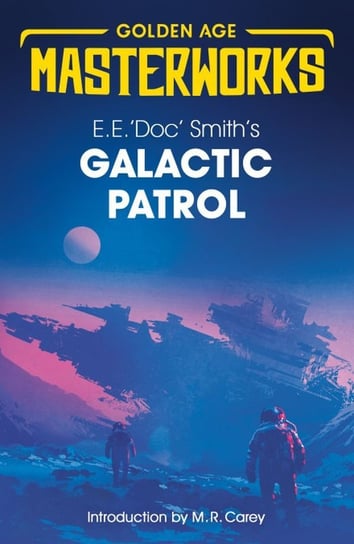 Galactic Patrol Doc' Smiths E. E.