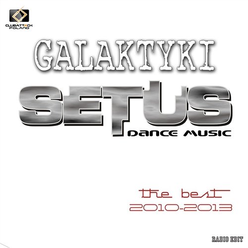 Galaktyki (Radio Edit) Setus