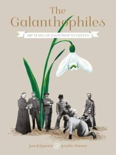 Galanthophiles Kilpatrick Jane