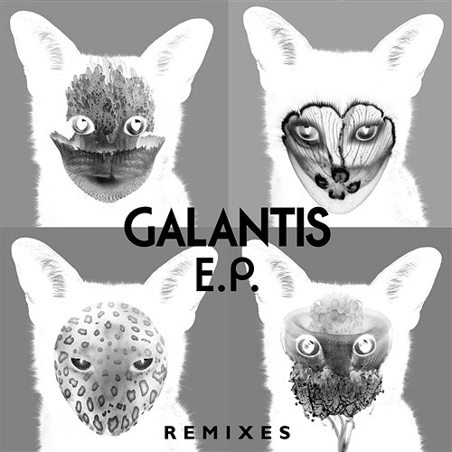 Galantis Remixes EP Galantis