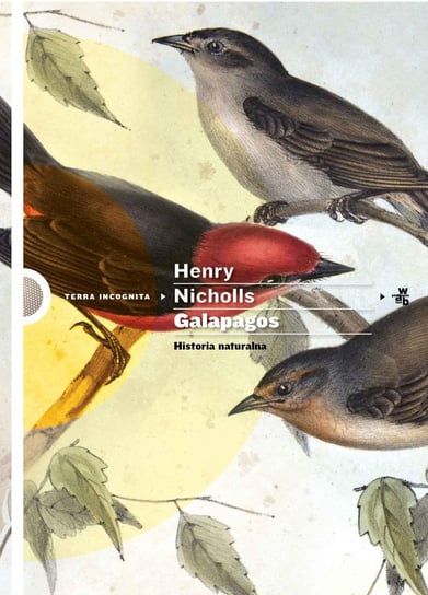 Galapagos. Historia naturalna Nicholls Henry