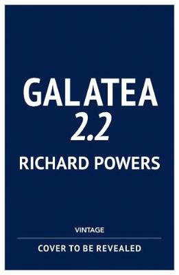 Galatea 2.2 Powers Richard
