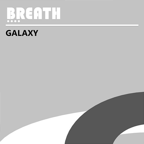 Galaxy Breath