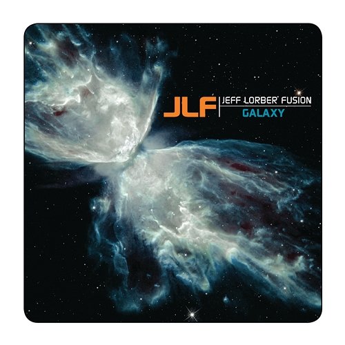 Galaxy Jeff Lorber Fusion