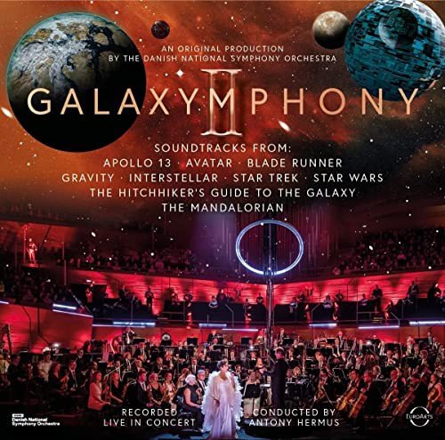 Galaxymphony II - Galaxymphony Strikes Back Danish National Symphony Orchestra
