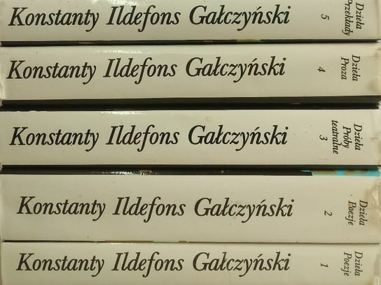 Gałczyński Dzieła Tom 1 do 5 Gałczyński Konstanty Ildefons
