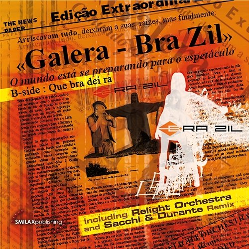 Galera Bra Zil