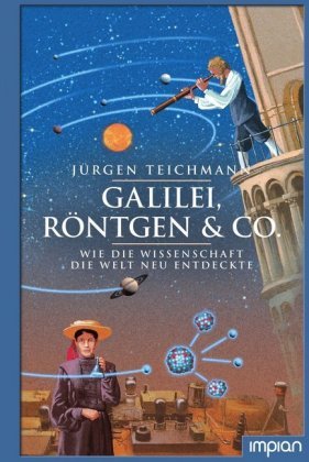 Galilei, Röntgen & Co. Impian GmbH