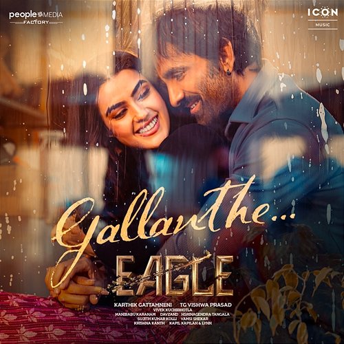 Gallanthe (From "Eagle") Krishna Kanth, Davzand, Kapil Kapilan, Lynn