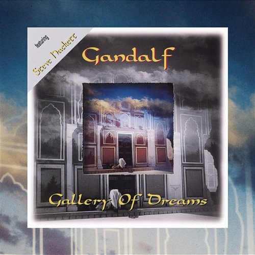 Gallery of Dreams [feat. Steve Hackett] Gandalf