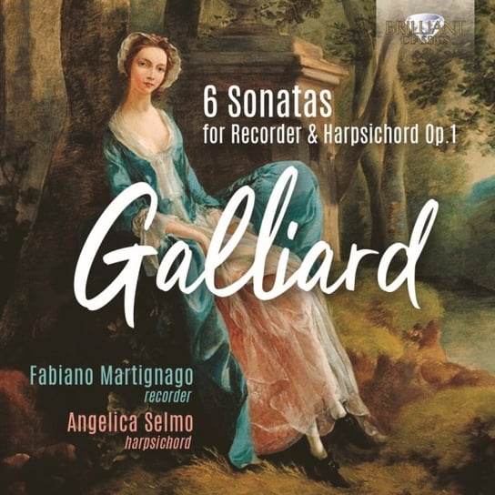 Galliard: 6 Sonatas For Recorder & Harpsichord Martignago Fabiano