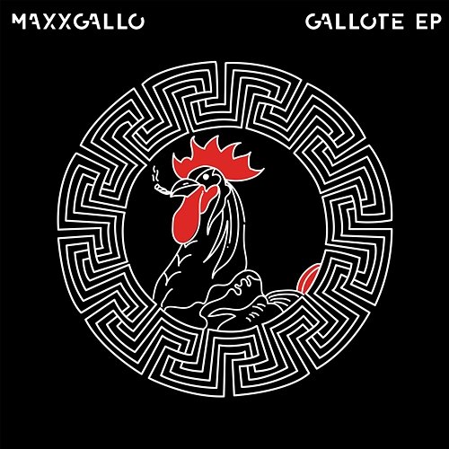 Gallote - EP Maxx Gallo